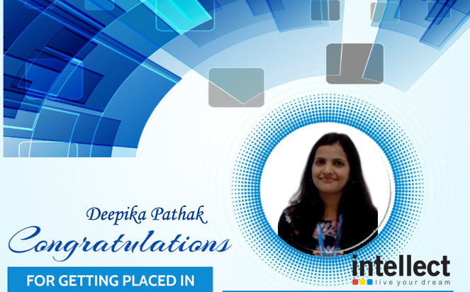 RGI Student Deepika Pathak
Placed in Intellect!