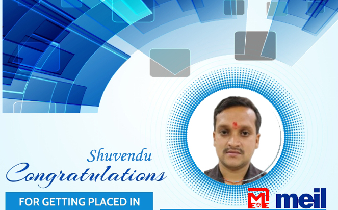 RGI Student Shuvendu
Placed in MEIL!